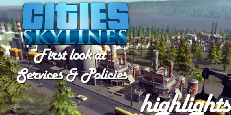 Cities Skylines Details City Services In Highlights Video