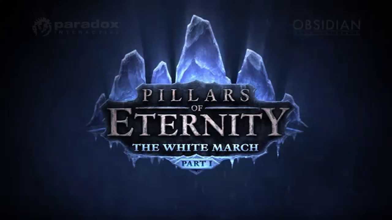 pillars of eternity complete edition comes with white march