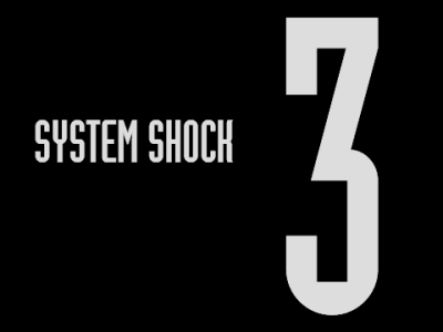 System Shock 3