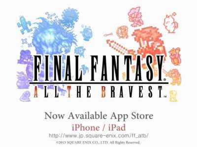 Final Fantasy: All The Bravest Released For Ios